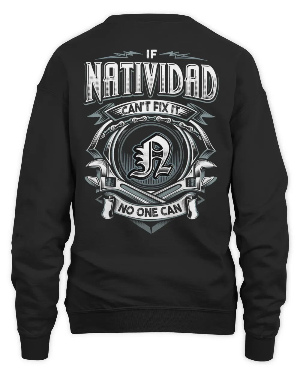 NATIVIDAD AP81-K4-626 - Personalized Ahmed Quote Apparel “If Ahmed Can't Fix It, No One Can” - Unisex Sweatshirt - Black