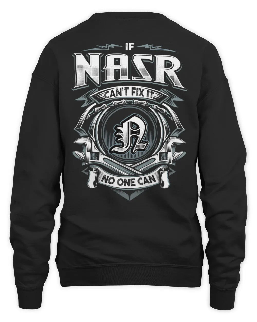 NASR AP81-K4-626 - Personalized Ahmed Quote Apparel “If Ahmed Can't Fix It, No One Can” - Unisex Sweatshirt - Black