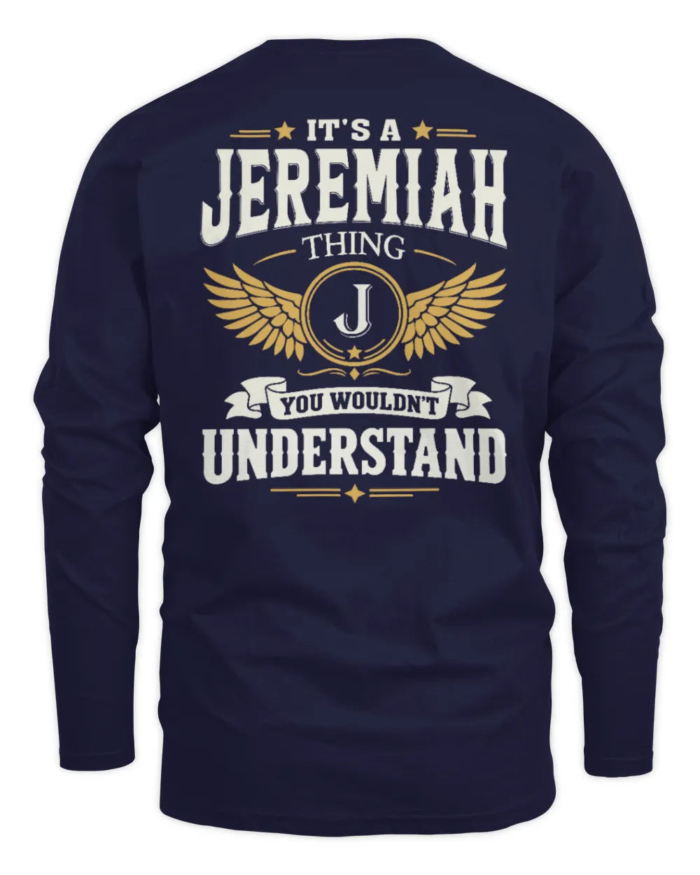 JEREMIAH KT06-M008 It’s a [NAME] Thing – You Wouldn’t Understand | Personalized Vintage T-Shirt - Men's Long Sleeved T-Shirt - Navy
