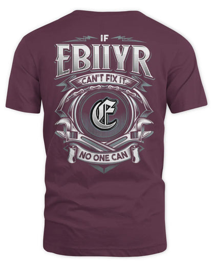 EBIIYR AP81-K4-626 - Personalized Ahmed Quote Apparel “If Ahmed Can't Fix It, No One Can” - Unisex Standard T-Shirt - Maroon