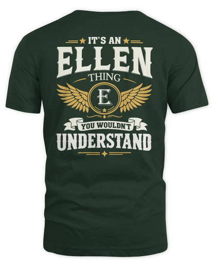 ELLEN KT06-M008 It’s a [NAME] Thing – You Wouldn’t Understand | Personalized Vintage T-Shirt - Unisex Standard T-Shirt - Forest Green