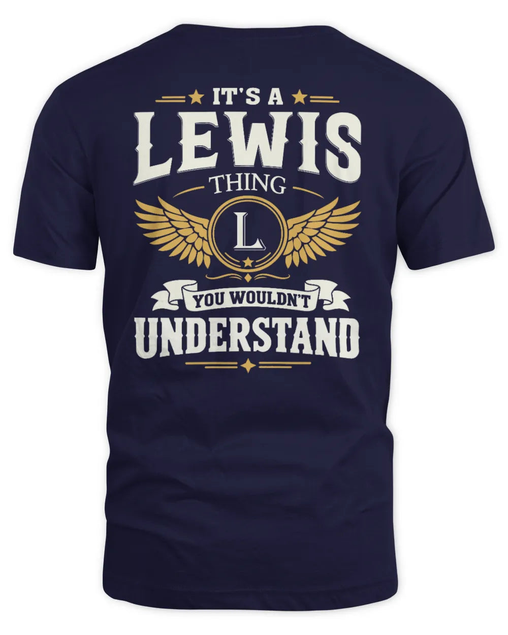 LEWIS KT06-M008 It’s a [NAME] Thing – You Wouldn’t Understand | Personalized Vintage T-Shirt - Unisex Standard T-Shirt - Navy