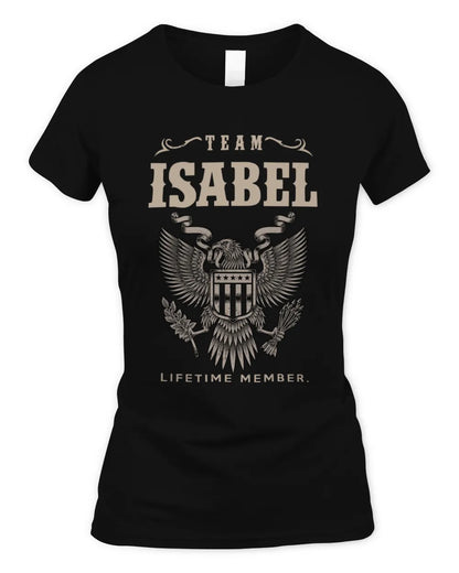 ISABEL TP06-K82 – Personalized Classic Style Apparel “Team NAME Lifetime Member” - Women's Standard T-Shirt - Black