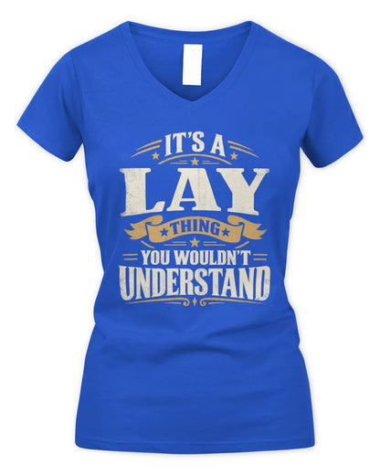 LAY P08 TH51 - Personalized “It’s a/an [NAME] Thing – You Wouldn’t Understand” Shirt - Women's V-Neck T-Shirt - Royal