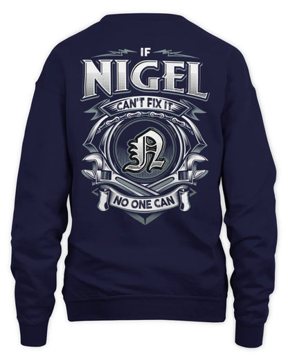 NIGEL AP81-K4-626 - Personalized Ahmed Quote Apparel “If Ahmed Can't Fix It, No One Can” - Unisex Sweatshirt - Navy