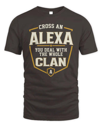 ALEXA NT1-K008 Cross A/An NAME, You Deal With the Whole Clan | Personalized Vintage T-Shirt - Unisex Standard T-Shirt - Dark Chocolate