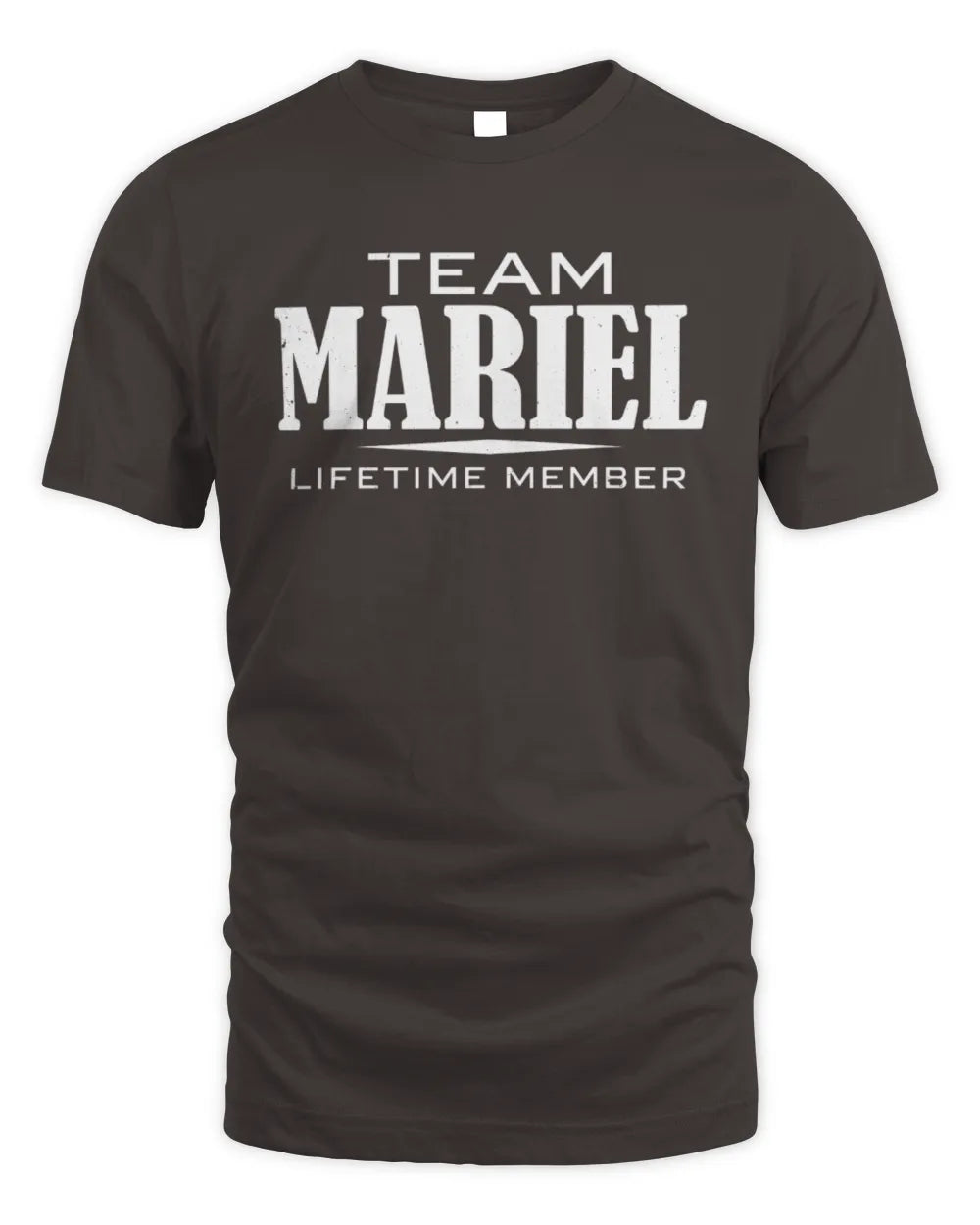 MARIEL BL62-K4-128 - Personalized “Team NAME Lifetime Member” - Unisex Standard T-Shirt - Dark Chocolate