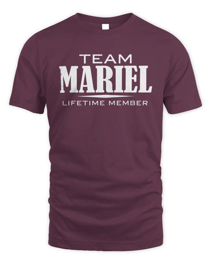 MARIEL BL62-K4-128 - Personalized “Team NAME Lifetime Member” - Unisex Standard T-Shirt - Maroon