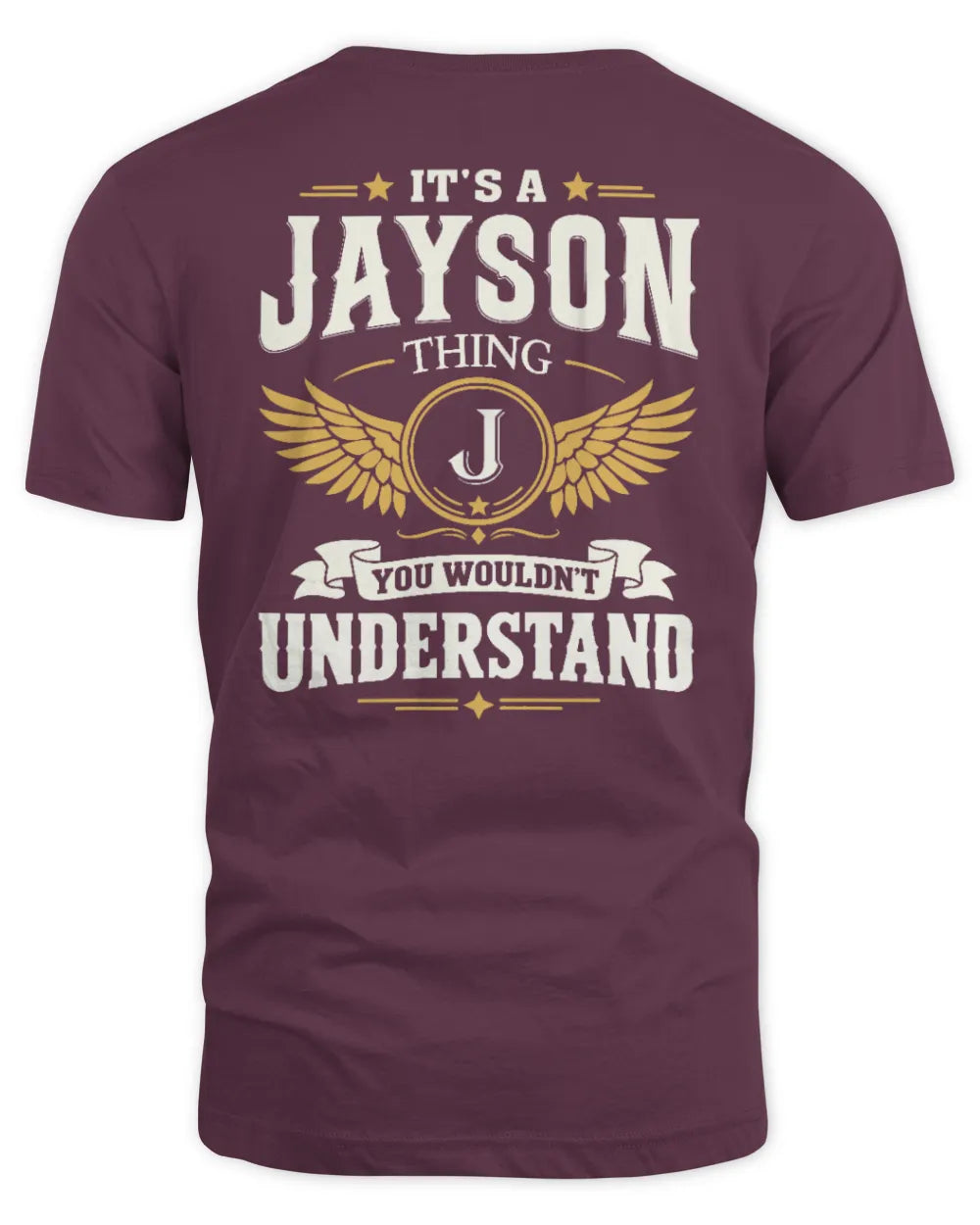 JAYSON KT06-M008 It’s a [NAME] Thing – You Wouldn’t Understand | Personalized Vintage T-Shirt - Unisex Standard T-Shirt - Maroon