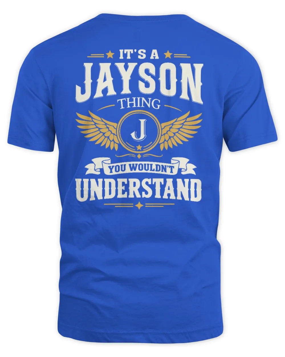 JAYSON KT06-M008 It’s a [NAME] Thing – You Wouldn’t Understand | Personalized Vintage T-Shirt - Unisex Standard T-Shirt - Royal