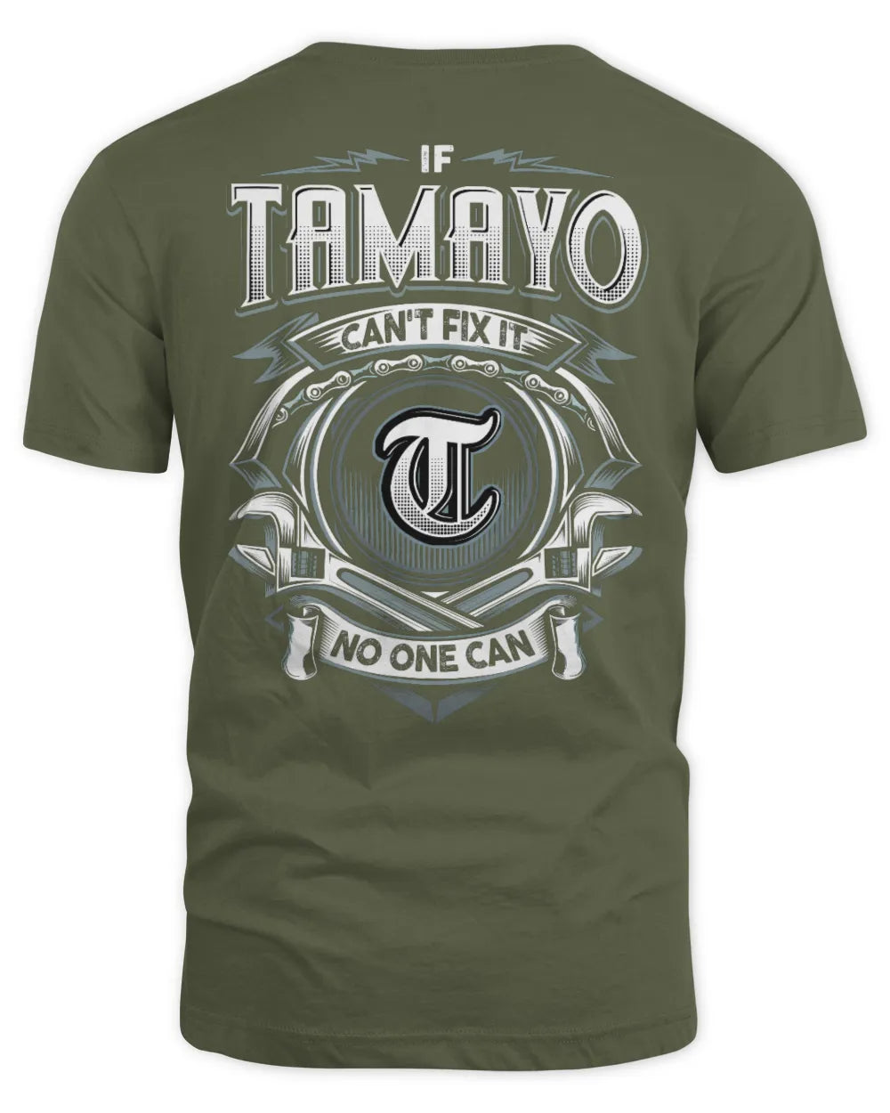 TAMAYO AP81-K4-626 - Personalized Ahmed Quote Apparel “If Ahmed Can't Fix It, No One Can” - Unisex Standard T-Shirt - Military Green
