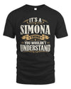 SIMONA P08 TH51 - Personalized “It’s a/an [NAME] Thing – You Wouldn’t Understand” Shirt