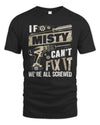 MISTY TX03 P02 - Personalized Handyman Mechanic Shirt “If NAME Can’t Fix It, We’re All Screwed”