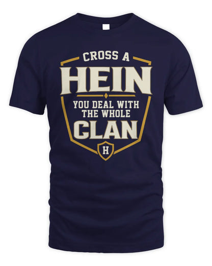 HEIN NT1-K008 Cross A/An NAME, You Deal With the Whole Clan | Personalized Vintage T-Shirt - Unisex Standard T-Shirt - Navy