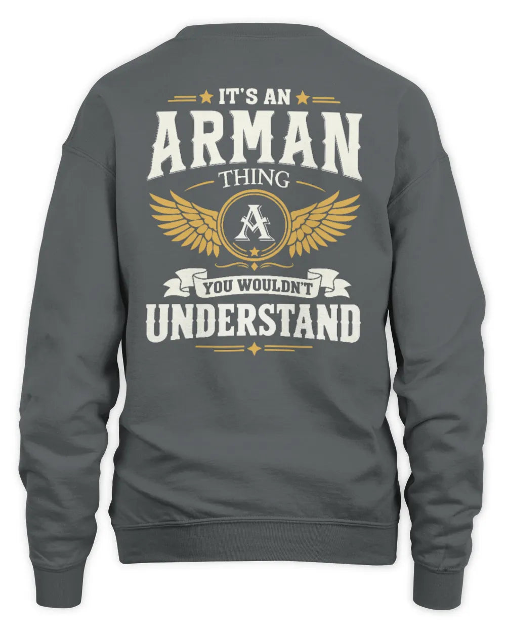 ARMAN KT06-M008 It’s a [NAME] Thing – You Wouldn’t Understand | Personalized Vintage T-Shirt - Unisex Sweatshirt - Charcoal
