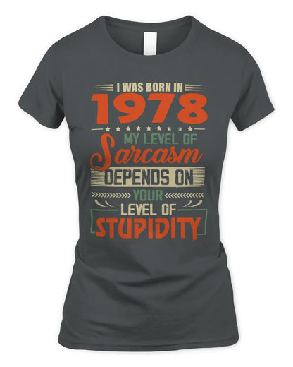 1978 HH89-K2 – Vintage Born to Be Sarcastic T-Shirt - Women's Standard T-Shirt - Charcoal