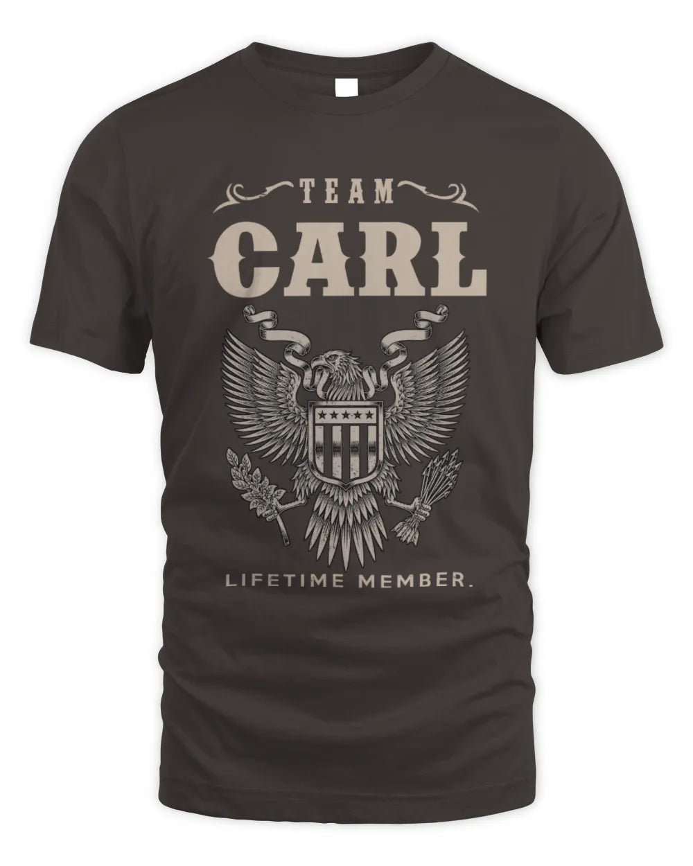 CARL TP06-K82 – Personalized Classic Style Apparel “Team NAME Lifetime Member” - Unisex Standard T-Shirt - Dark Chocolate