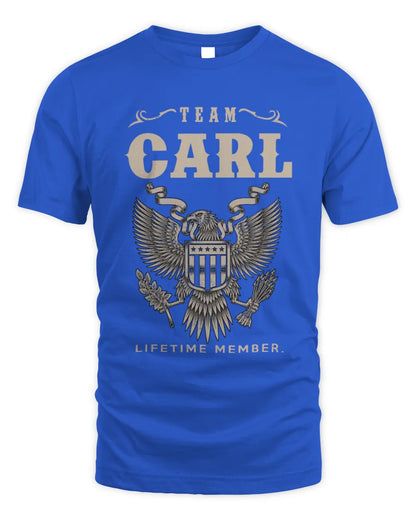 CARL TP06-K82 – Personalized Classic Style Apparel “Team NAME Lifetime Member” - Unisex Standard T-Shirt - Royal