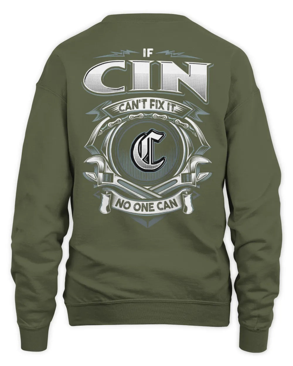 CIN AP81-K4-626 - Personalized Ahmed Quote Apparel “If Ahmed Can't Fix It, No One Can” - Unisex Sweatshirt - Military Green