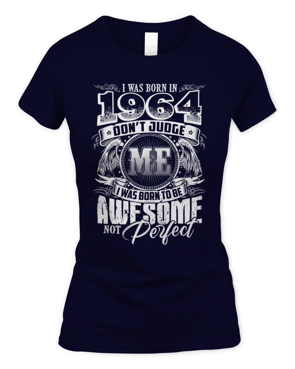 1964 HH89-K2 – Awesome Birth Year Quote T-Shirt - Women's Standard T-Shirt - Navy