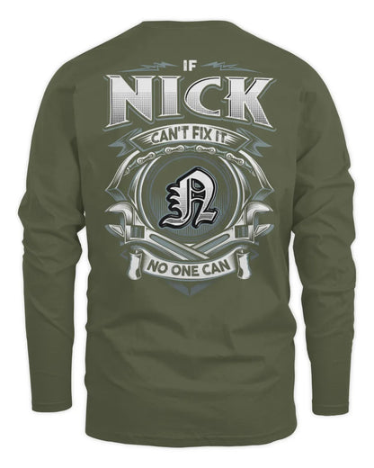 NICK AP81-K4-626 - Personalized Ahmed Quote Apparel “If Ahmed Can't Fix It, No One Can” - Men's Long Sleeved T-Shirt - Military Green