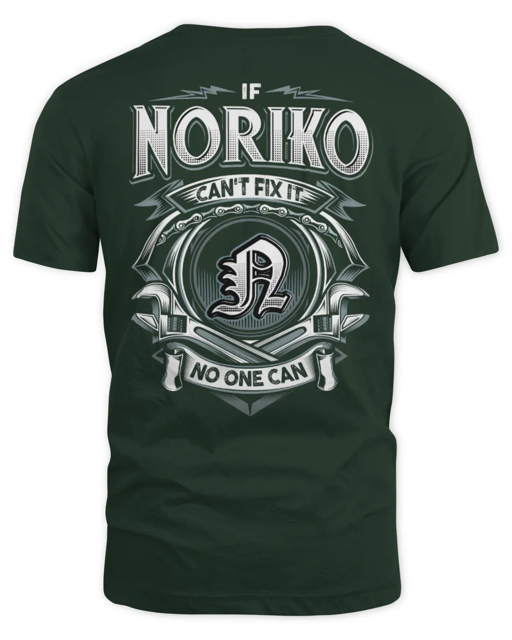 NORIKO AP81-K4-626 - Personalized Ahmed Quote Apparel “If Ahmed Can't Fix It, No One Can” - Unisex Standard T-Shirt - Forest Green