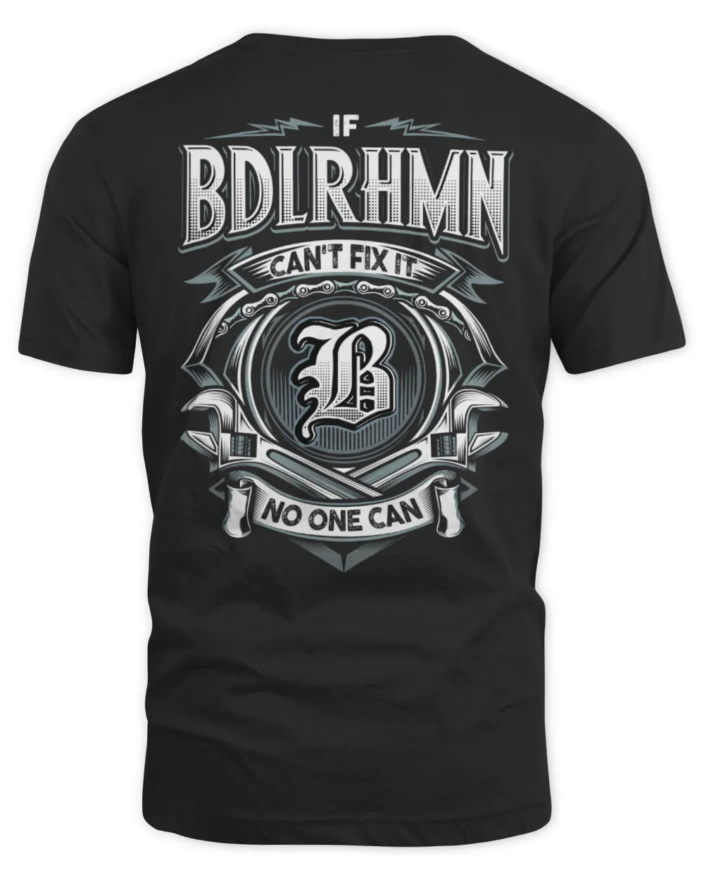 BDLRHMN AP81-K4-626 - Personalized Ahmed Quote Apparel “If Ahmed Can't Fix It, No One Can” - Unisex Standard T-Shirt - Black