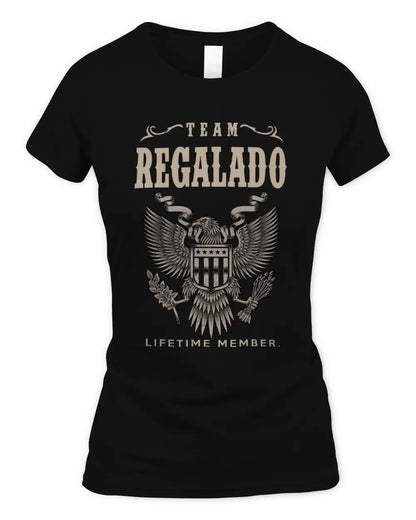 REGALADO TP06-K82 – Personalized Classic Style Apparel “Team NAME Lifetime Member” - Women's Standard T-Shirt - Black