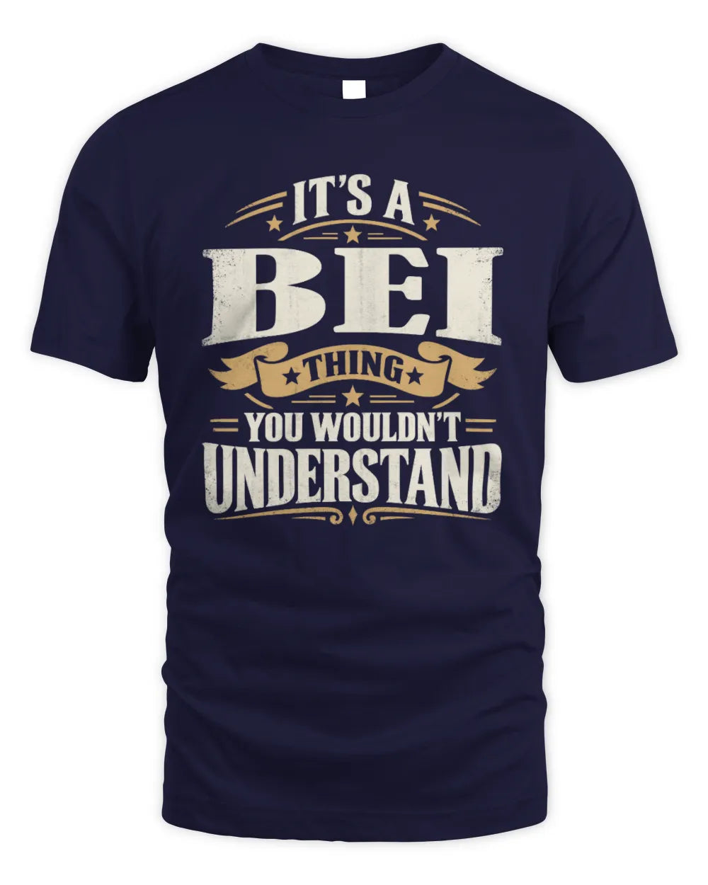 BEI P08 TH51 - Personalized “It’s a/an [NAME] Thing – You Wouldn’t Understand” Shirt - Unisex Standard T-Shirt - Navy