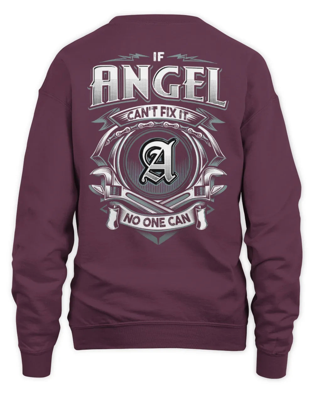ANGEL AP81-K4-626 - Personalized Ahmed Quote Apparel “If Ahmed Can't Fix It, No One Can” - Unisex Sweatshirt - Maroon