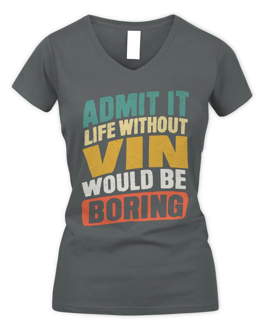 VIN TP88-K4-229
Personalized Funny Quote Apparel “Life Without NAME Would Be Boring” - Women's V-Neck T-Shirt - Charcoal