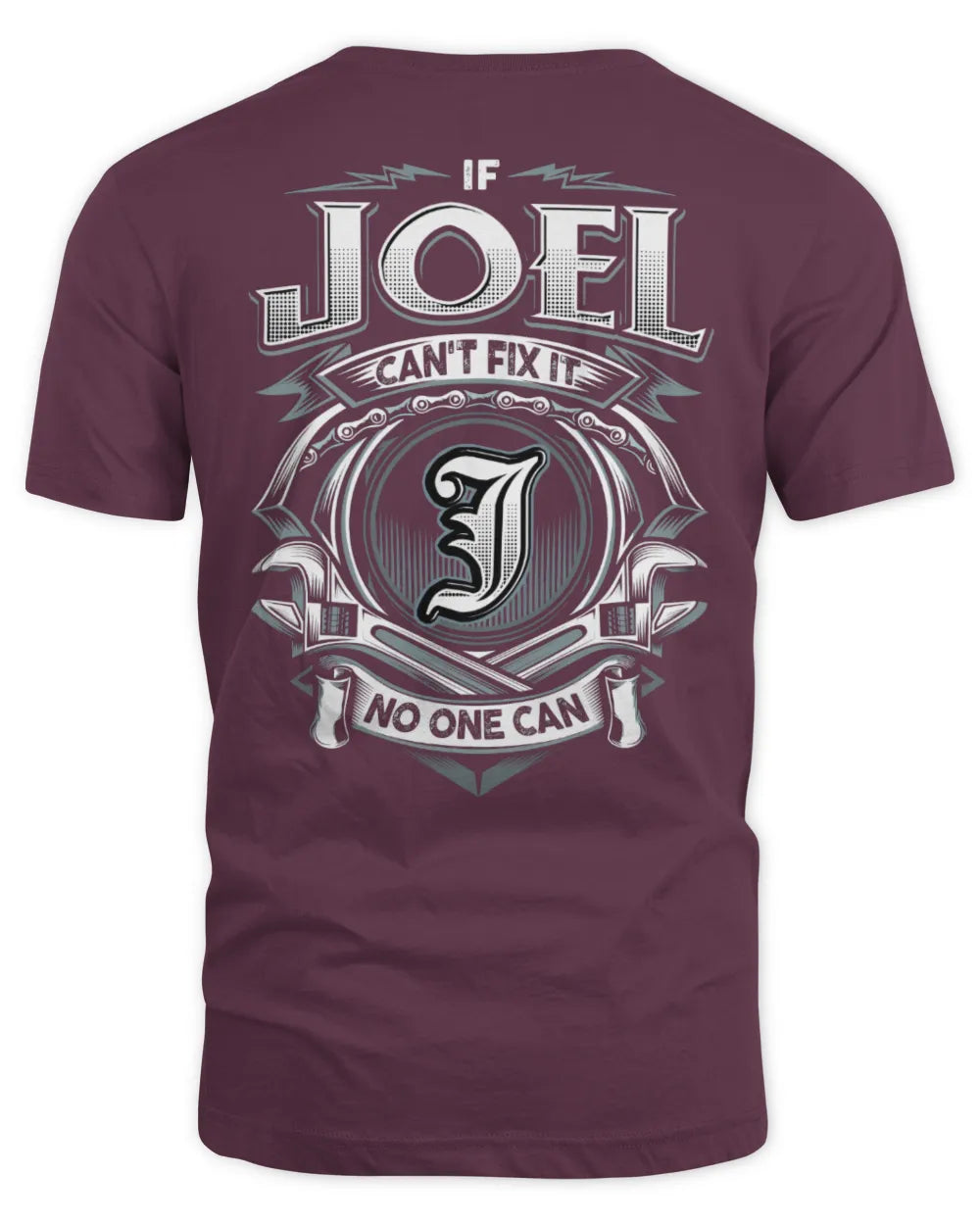 JOEL AP81-K4-626 - Personalized Ahmed Quote Apparel “If Ahmed Can't Fix It, No One Can” - Unisex Standard T-Shirt - Maroon