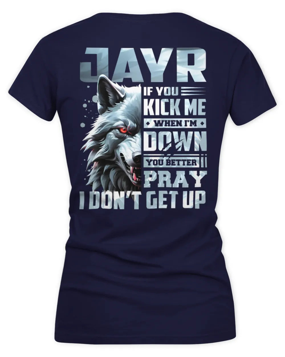 JAYR AP62-K4-666 - Personalized Fierce Wolf Quote Apparel “If You Kick Me When I’m Down, You Better Pray I Don’t Get Up” - Women's V-Neck T-Shirt - Navy