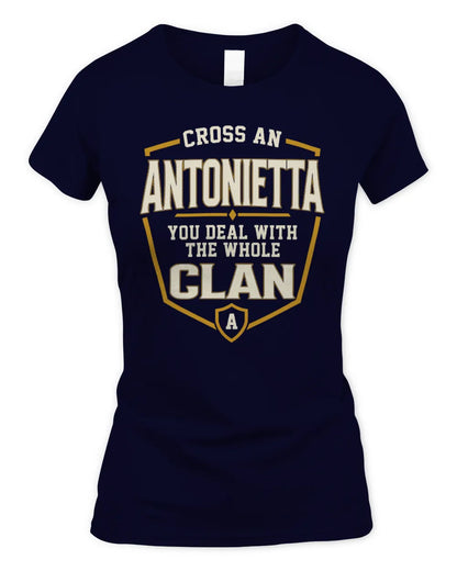 ANTONIETTA NT1-K008 Cross A/An NAME, You Deal With the Whole Clan | Personalized Vintage T-Shirt - Women's Standard T-Shirt - Navy