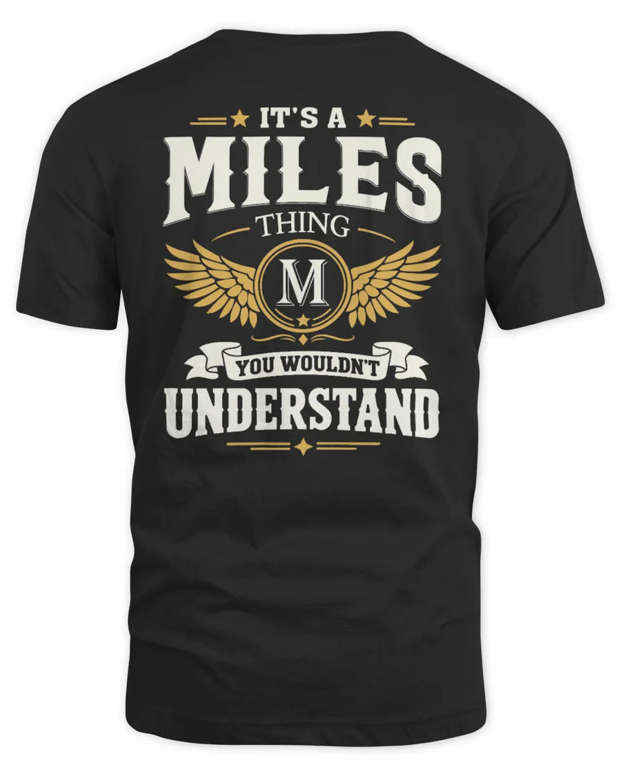 MILES KT06-M008 It’s a [NAME] Thing – You Wouldn’t Understand | Personalized Vintage T-Shirt
