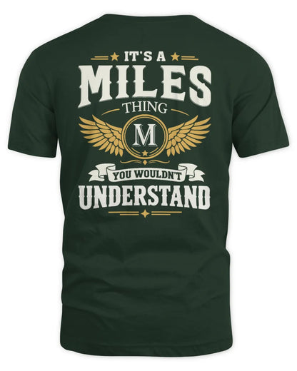 MILES KT06-M008 It’s a [NAME] Thing – You Wouldn’t Understand | Personalized Vintage T-Shirt - Unisex Standard T-Shirt - Forest Green