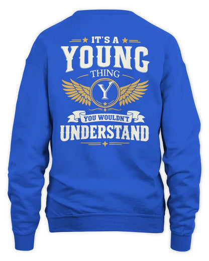 YOUNG KT06-M008 It’s a [NAME] Thing – You Wouldn’t Understand | Personalized Vintage T-Shirt - Unisex Sweatshirt - Royal