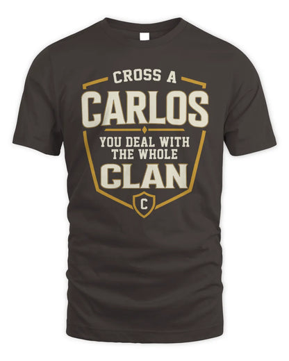 CARLOS NT1-K008 Cross A/An NAME, You Deal With the Whole Clan | Personalized Vintage T-Shirt - Unisex Standard T-Shirt - Dark Chocolate