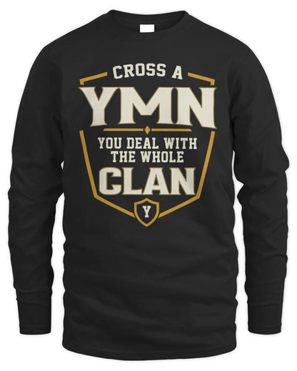 YMN NT1-K008 Cross A/An NAME, You Deal With the Whole Clan | Personalized Vintage T-Shirt - Men's Long Sleeved T-Shirt - Black