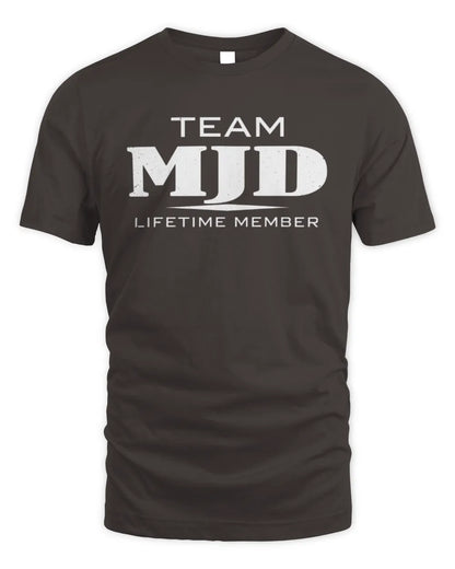 MJD BL62-K4-128 - Personalized “Team NAME Lifetime Member” - Unisex Standard T-Shirt - Dark Chocolate