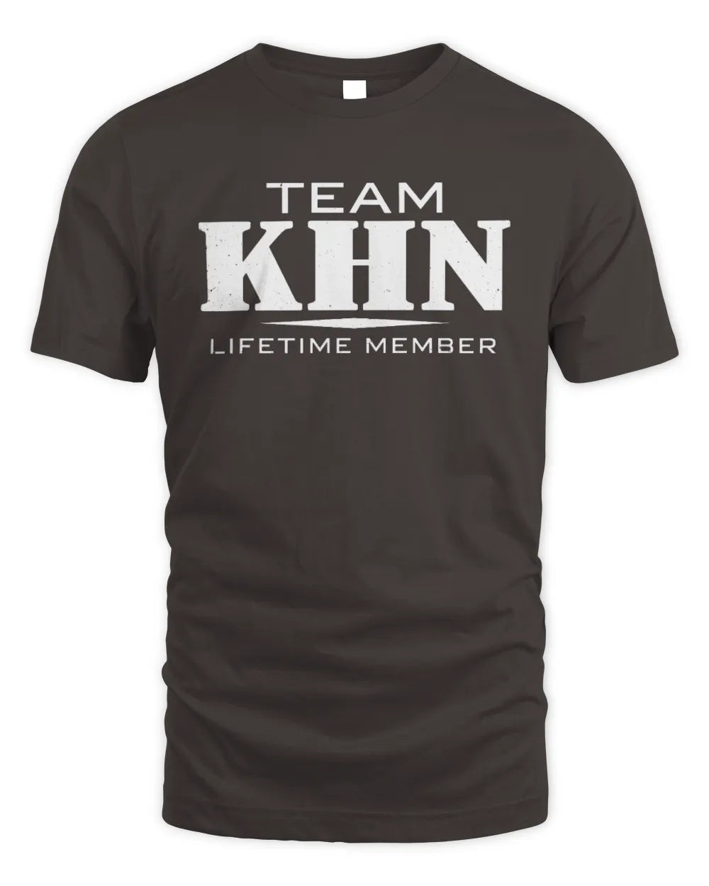 KHN BL62-K4-128 - Personalized “Team NAME Lifetime Member” - Unisex Standard T-Shirt - Dark Chocolate