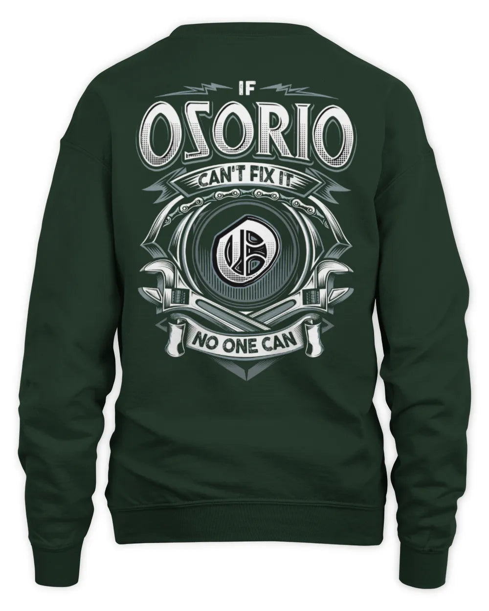 OSORIO AP81-K4-626 - Personalized Ahmed Quote Apparel “If Ahmed Can't Fix It, No One Can” - Unisex Sweatshirt - Forest Green