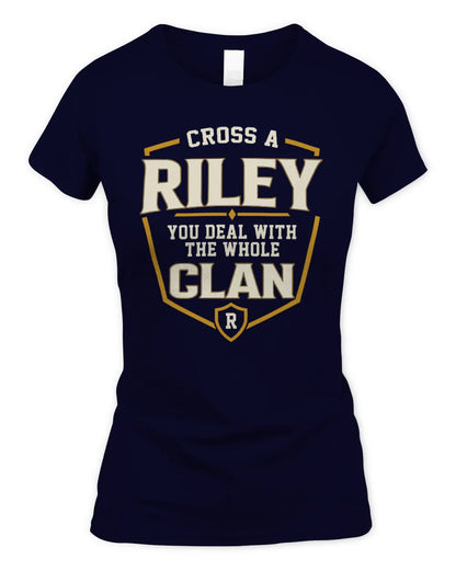 RILEY NT1-K008 Cross A/An NAME, You Deal With the Whole Clan | Personalized Vintage T-Shirt - Women's Standard T-Shirt - Navy