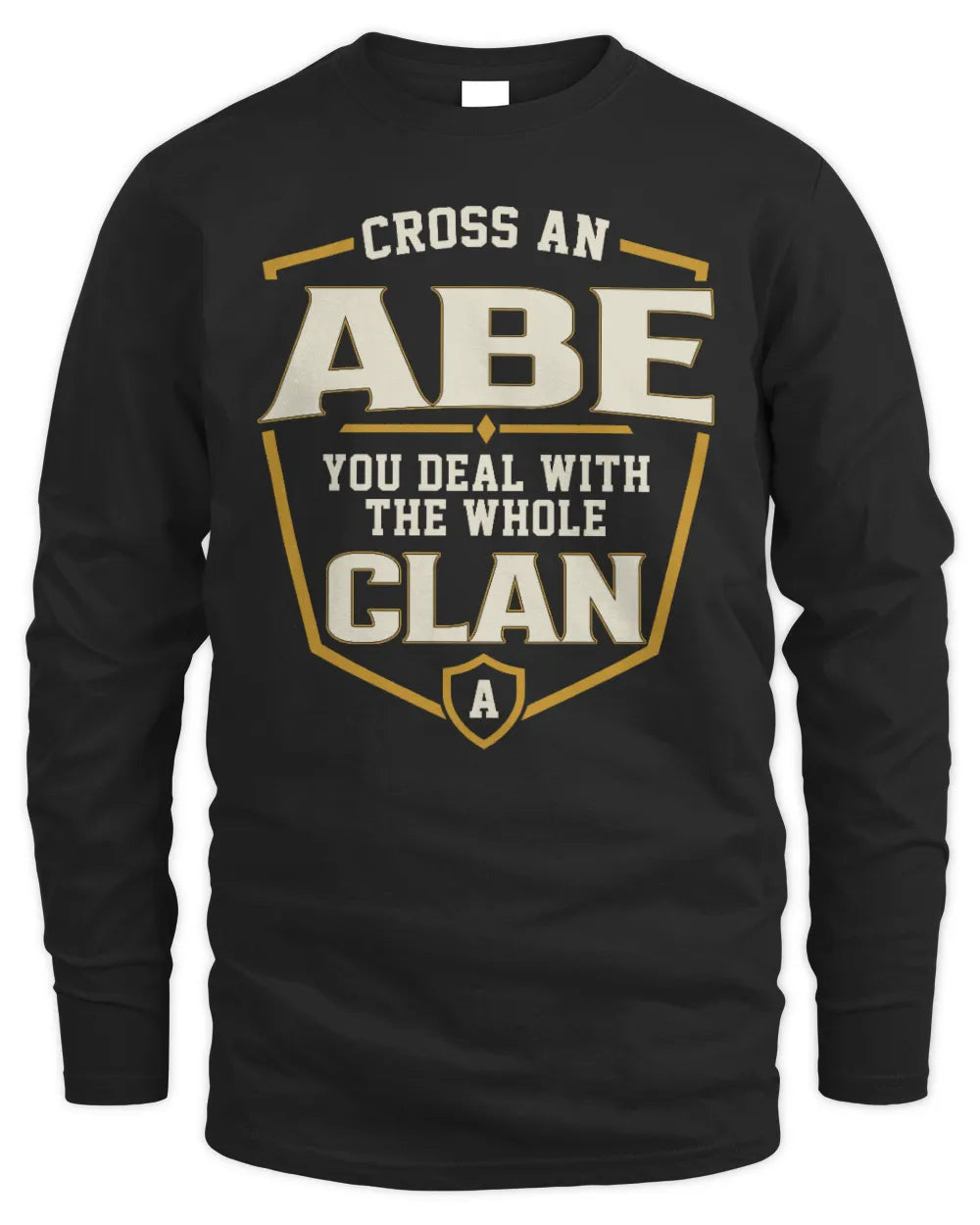 ABE NT1-K008 Cross A/An NAME, You Deal With the Whole Clan | Personalized Vintage T-Shirt - Men's Long Sleeved T-Shirt - Black
