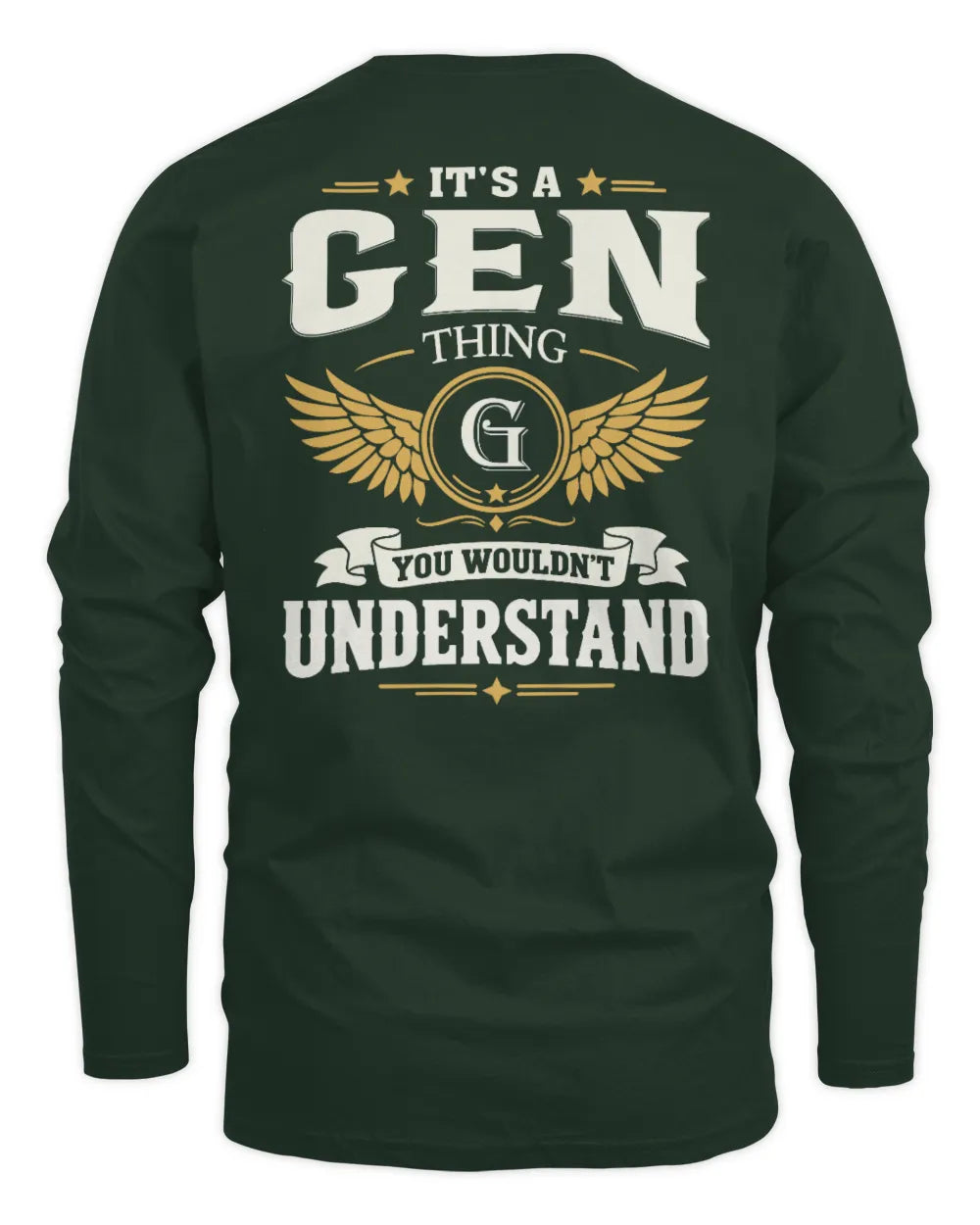 GEN KT06-M008 It’s a [NAME] Thing – You Wouldn’t Understand | Personalized Vintage T-Shirt - Men's Long Sleeved T-Shirt - Forest Green