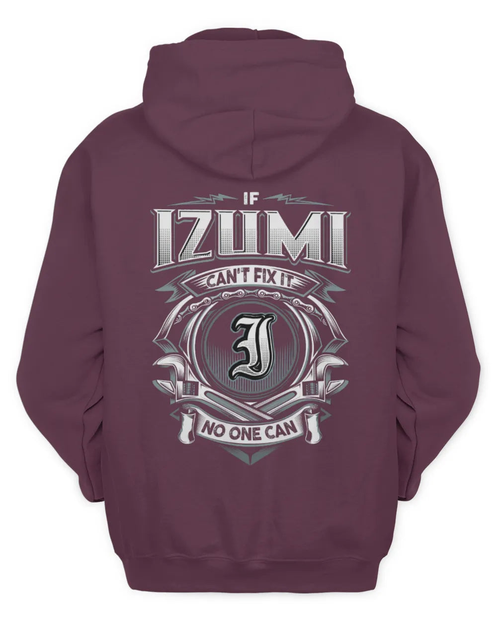 IZUMI AP81-K4-626 - Personalized Ahmed Quote Apparel “If Ahmed Can't Fix It, No One Can” - Unisex Hoodie - Maroon