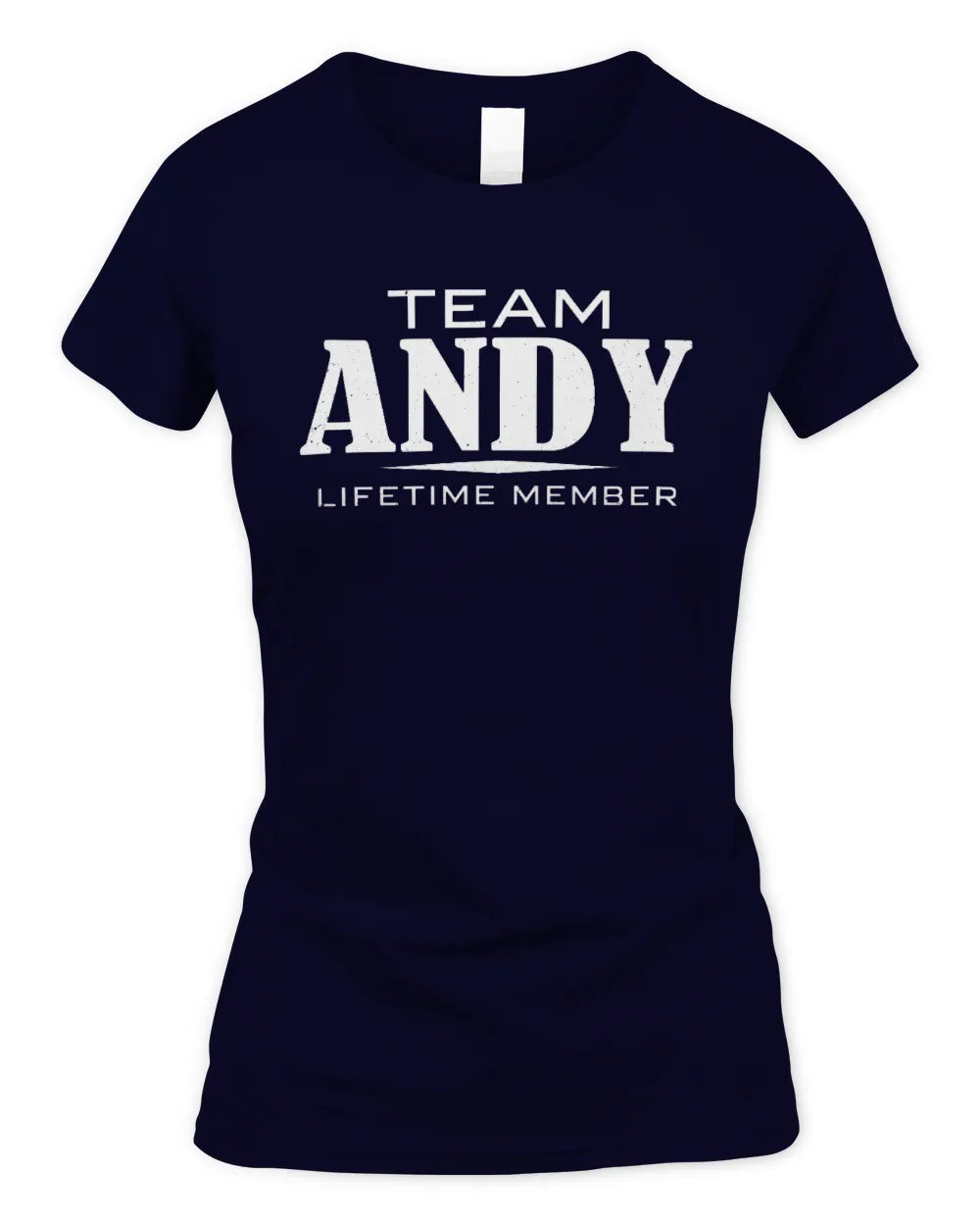 ANDY BL62-K4-128 - Personalized “Team NAME Lifetime Member” - Women's Standard T-Shirt - Navy