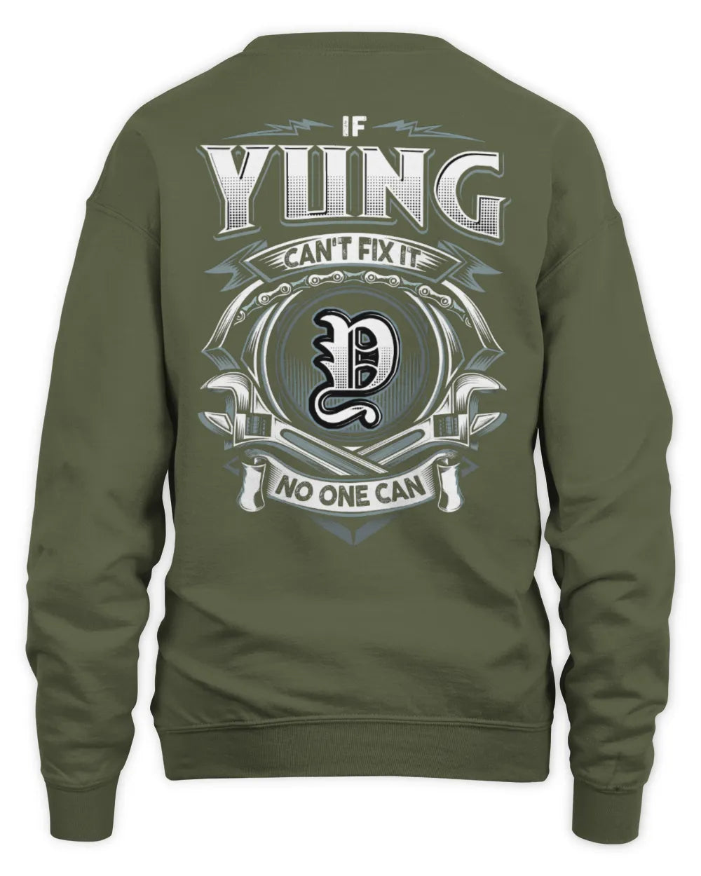 YUNG AP81-K4-626 - Personalized Ahmed Quote Apparel “If Ahmed Can't Fix It, No One Can” - Unisex Sweatshirt - Military Green