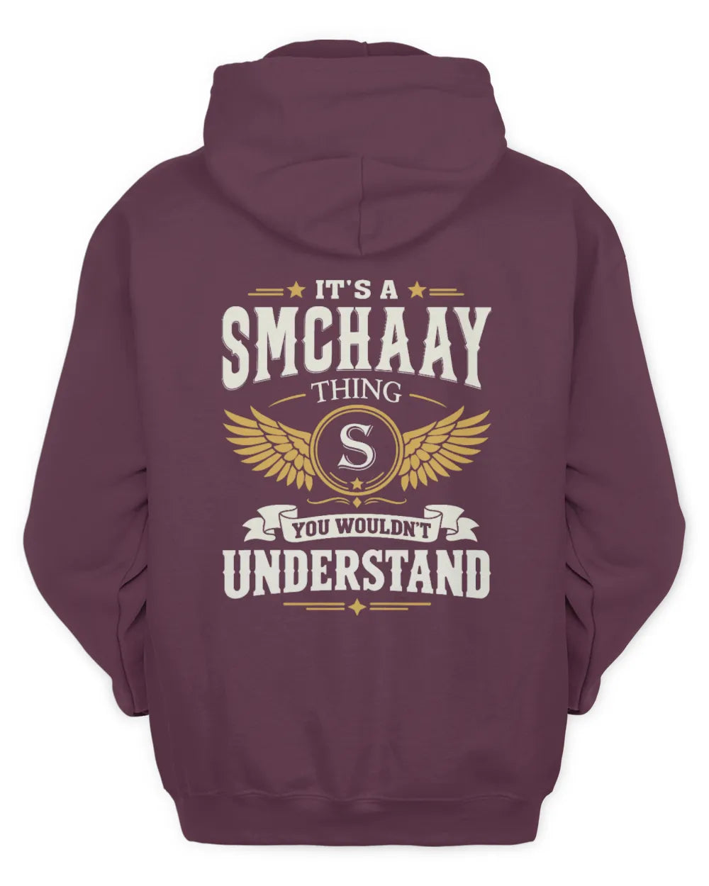 SMCHAAY KT06-M008 It’s a [NAME] Thing – You Wouldn’t Understand | Personalized Vintage T-Shirt - Unisex Hoodie - Maroon