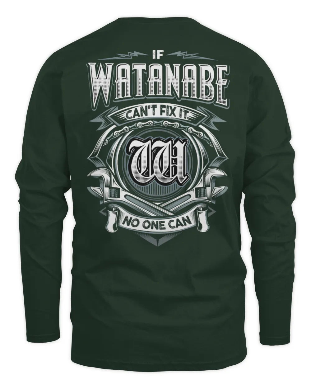 WATANABE AP81-K4-626 - Personalized Ahmed Quote Apparel “If Ahmed Can't Fix It, No One Can” - Men's Long Sleeved T-Shirt - Forest Green
